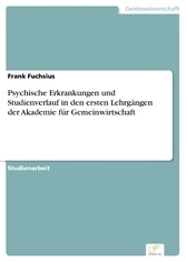 Psychische Erkrankungen und Studienverlauf in den ersten Lehrgängen der Akademie für Gemeinwirtschaft