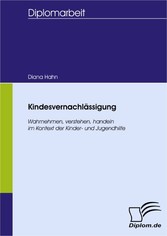 Kindesvernachlässigung