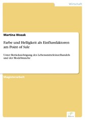 Farbe und Helligkeit als Einflussfaktoren am Point of Sale