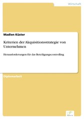 Kriterien der Akquisitionsstrategie von Unternehmen