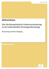 Die Liechtensteinische Lebensversicherung in der individuellen Vermögensberatung