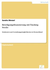 Beteiligungsfinanzierung mit Tracking Stocks