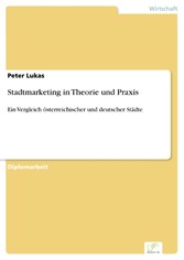 Stadtmarketing in Theorie und Praxis