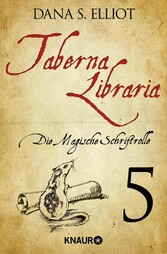 Taberna libraria 1 - Die Magische Schriftrolle