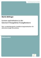 Lernen und Arbeiten in der Internet-Übungsfirma YoungBusiness