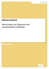 Bewertung von Optionen bei stochastischer Volatilität