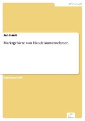 Marktgebiete von Handelsunternehmen