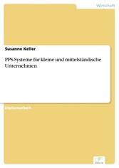 PPS-Systeme für kleine und mittelständische Unternehmen