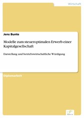 Modelle zum steueroptimalen Erwerb einer Kapitalgesellschaft