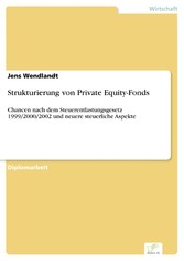 Strukturierung von Private Equity-Fonds