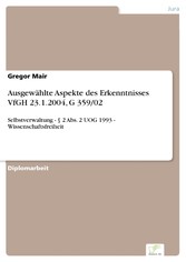 Ausgewählte Aspekte des Erkenntnisses VfGH 23.1.2004, G 359/02