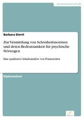 Zur Vermittlung von Schönheitsnormen und deren Bedeutsamkeit für psychische Störungen