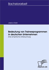 Bedeutung von Traineeprogrammen in deutschen Unternehmen