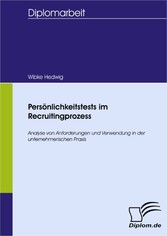 Persönlichkeitstests im Recruitingprozess