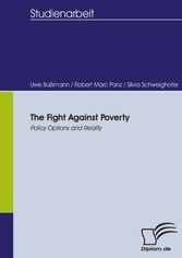 The Fight Against Poverty – Policy Options and Reality