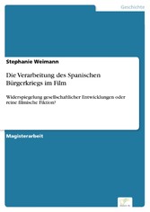 Die Verarbeitung des Spanischen Bürgerkriegs im Film