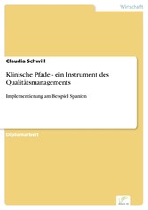 Klinische Pfade - ein Instrument des Qualitätsmanagements