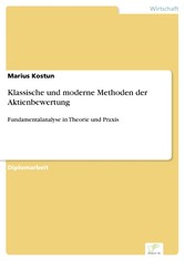 Klassische und moderne Methoden der Aktienbewertung