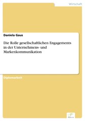 Die Rolle gesellschaftlichen Engagements in der Unternehmens- und Markenkommunikation