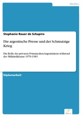 Die argentische Presse und der Schmutzige Krieg