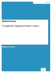 Complexity Optimized Video Codecs