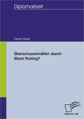 Überschussrenditen durch Stock Picking?