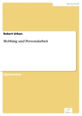 Mobbing und Personalarbeit