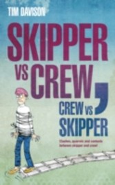 Skipper vs Crew / Crew vs Skipper