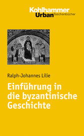 Einführung in die byzantinische Geschichte