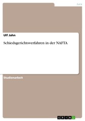 Schiedsgerichtsverfahren in der NAFTA