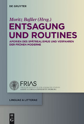 Entsagung und Routines