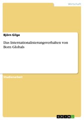 Das Internationalisierungsverhalten von Born Globals