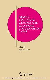 Biased Technical Change and Economic Conservation Laws