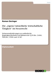 Die 'eigene/ tatsächliche wirtschaftliche Tätigkeit' im Steuerrecht