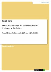 Das Anschleichen an börsennotierte Aktiengesellschaften