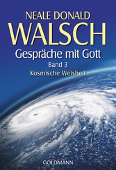 Gespräche mit Gott  - Band 3