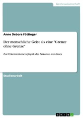 Der menschliche Geist als eine 'Grenze ohne Grenze'