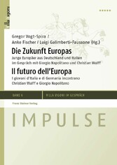 Die Zukunft Europas / Il futuro dell'Europa