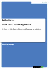 The Critical Period Hypothesis