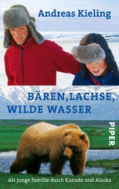 Bären, Lachse, wilde Wasser