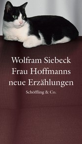 Frau Hoffmanns neue Erzählungen