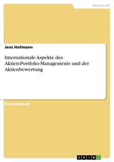 Internationale Aspekte des Aktien-Portfolio-Managements und der Aktienbewertung