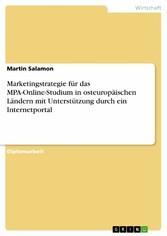 Marketingstrategie für das MPA-Online-Studium in osteuropäischen Ländern mit Unterstützung durch ein Internetportal