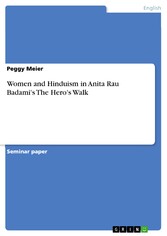 Women and Hinduism in Anita Rau Badami's The Hero's Walk