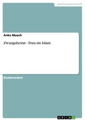 Zwangsheirat - Frau im Islam