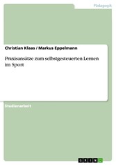 Praxisansätze zum selbstgesteuerten Lernen im Sport