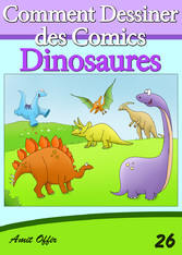 Livre de Dessin: Comment Dessiner des Comics - Dinosaures