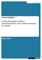 Ferdinand Lassalles 'Offenes Antwortschreiben'. Die zentrale Forderung der Schrift