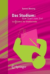 Das Studium: Vom Start zum Ziel