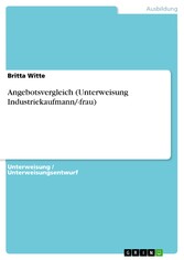 Angebotsvergleich (Unterweisung Industriekaufmann/-frau)